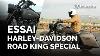 Essai Harley Davidson Road King Special