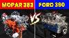 Mopar 383 Contre Ford 390 Fe Qui était Le Véritable Roi De La Rue